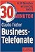 30 Minuten Business-Telefonate