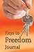 Keys To Freedom Journal