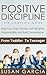 Positive Discipline: THE CO...