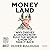 Moneyland by Oliver Bullough Moneyland by Oliver Bullough