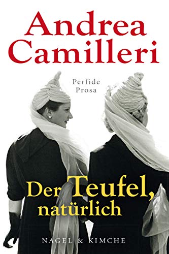 Der Teufel, natürlich: Perfide Prosa (Kindle Edition)