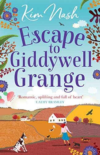 Escape to Giddywell Grange (Kindle Edition)
