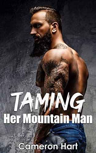 Taming Her Mountain Man (Bear's Tooth Mountain Men #1)