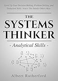 The Systems Thinker - Analytical Skills