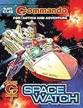 Commando #4376: Space Watch