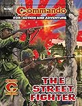 Commando #4377: The Street Fighter