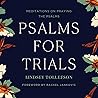 Psalms for Trials...