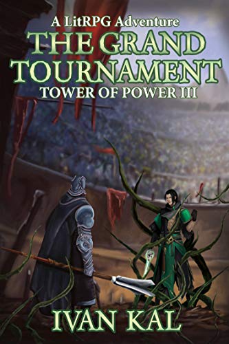 The Grand Tournament (Tower of Power, #3)