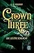 Die letzte Schlacht (Crown of Three #3)
