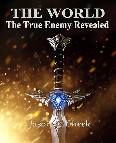 The True Enemy Revealed by Jason A. Cheek book cover