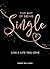 The Art of Being Single: Li...