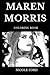 Maren Morris Coloring Book:...