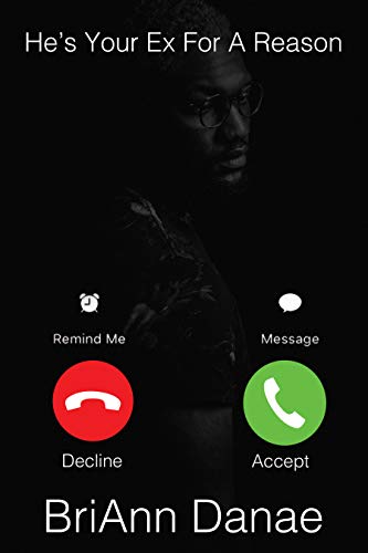 He's Your Ex For A Reason (Kindle Edition)