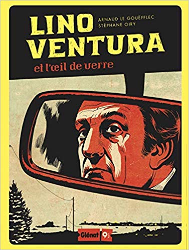 Lino Ventura et l'oeil de verre (Hardcover)