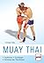 Muay Thai: Traditionen - Gr...