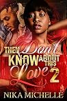 They Don't Know A...