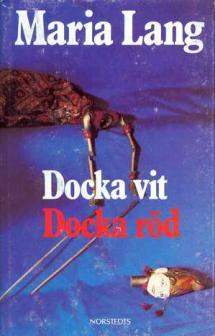 Docka vit, Docka röd (Hardcover)