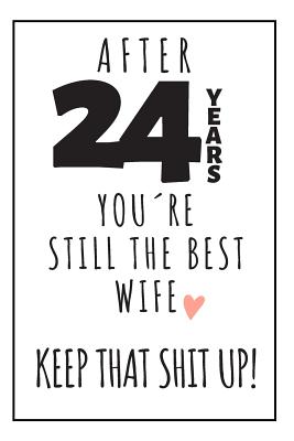 24th anniversary gift for wife