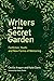 Writers in the Secret Garde...