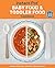 Instant Pot Baby Food and Toddler Food Cookbook by Barbara Schieving