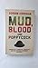 Mud, Blood and Poppycock