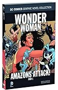 Wonder Woman: Amazons Attack! Part 1