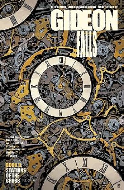Gideon Falls, Vol. 3: Stations of the Cross