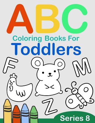 abc coloring books for toddlers series 8 a to z coloring sheets jumbo alphabet coloring pages for preschoolers abc coloring sheets for kids ages 2 4 toddlers and kindergarten by salmon sally
