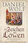 Im Zeichen des Löwen by Daniel Wolf