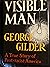 Visible Man: A True Story of Post-Racist America
