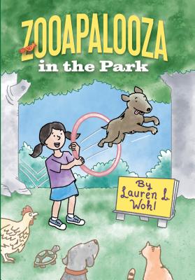 Zooapalooza in the Park (Raccoon River Kids Adventures, 3)