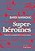 Super-héroïnes