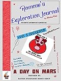Ramone's Exploration Journal: a day on Mars