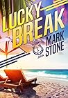 Lucky Break (Lucky John Adventures #1)