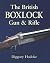 The British Boxlock Gun & R...