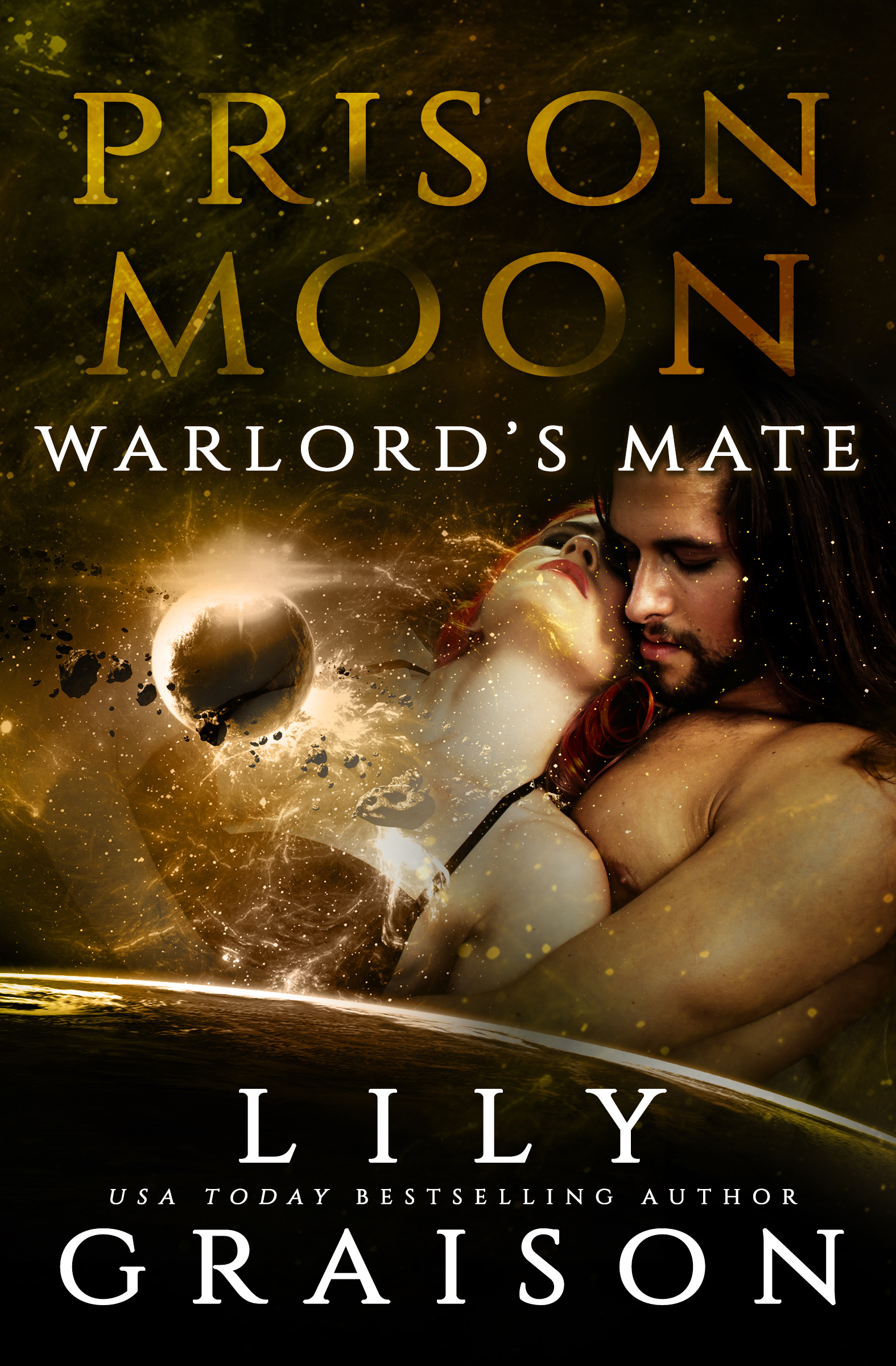 Prison Moon: Warlord's Mate (Prison Moon #4)