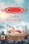 Lottie - A New Year's Bride (Brides of Noelle Book 11)