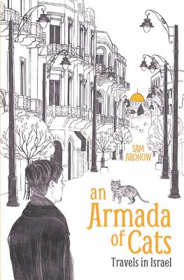An Armada of Cats: Travels in Israel (Paperback)