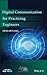 Digital Communication for Practicing Engineers