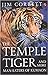 The Temple Tigers and More Man-Eaters of Kumaon