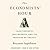 The Economists' Hour: False Prophets, Free Markets, and the Fracture of Society