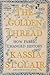 The Golden Thread: How Fabr...