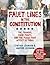 Fault Lines in the Constitution: The Framers, Their Fights, and the Flaws that Affect Us Today