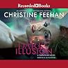 Dark Illusion by Christine Feehan Dark Illusion by Christine Feehan