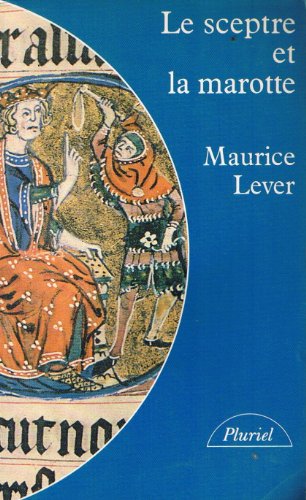 Le sceptre et la marotte (Paperback)