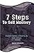 7 Steps To Self Mastery