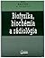 Biofyzika, biochémia a rádiológia
