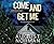 Come and Get Me: A Caitlin Bergman Novel