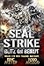 Blitz on Beirut (SEAL Strik...