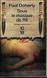 Sous le masque de Rê